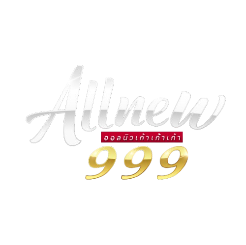 เว็บเดิมพันออนไลน์ allnew999 ประสบการณ์ใหม่ที่เหนือกว่า อัปเกรดความรวยแบบไร้ขีดจำกัด